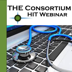 08/16/18 THE Consortium: HIT Educational Webinar